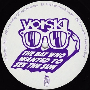 Voiski - The Bat Who Wanted to See the Sun [DOLLY31]