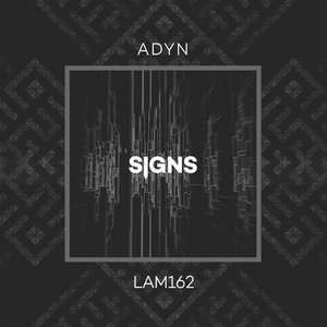 ADYN - Signs [LAM162]