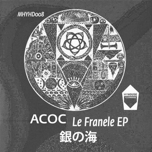 Acoc - Le Franele [MHYHD008]