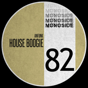 Anfunk - House Boogie [MS82]