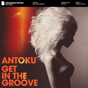 Antoku - Get In The Groove [BMD746]