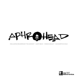 Aphrohead - Ride It Out [MBE161]