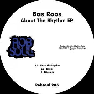 Bas Roos - About The Rhythm EP [RB205]