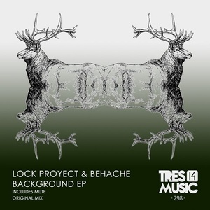 Behache, Lock Proyect - BACKGROUND EP [TRES14298]
