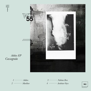 Cassegrain - Addax EP [WU55]