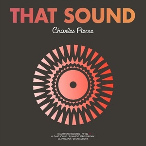 Charles Pierre - That Sound EP [NF122]