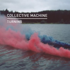 Collective Machine - Turning [KD075]