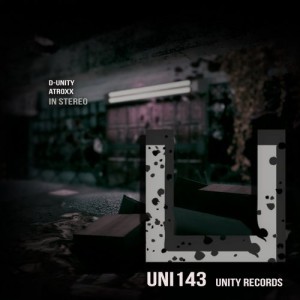 D-Unity, Atroxx - In Stereo [UNI143]