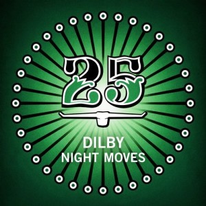 Dilby - Night Moves [BAR25089]