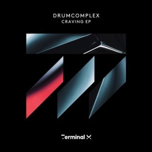 Drumcomplex - Craving EP [TERM163]