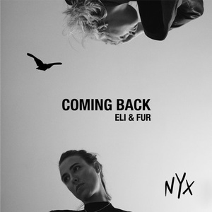 Eli & Fur - Coming Back [NYXM016A]