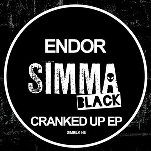 Endor - Cranked Up EP [SIMBLK146]