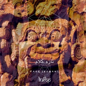 Fake Shamans - Taza Kalaam [LMP68]