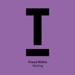 Friend Within - Waiting [TOOL76501Z]