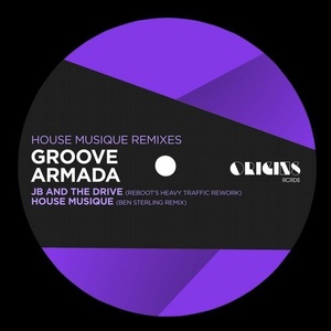 Groove Armada - House Musique Remixes [ORIGINS13]