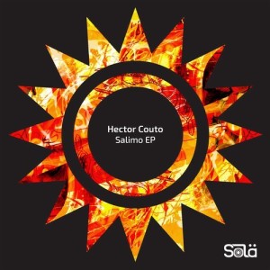 Hector Couto - Salimo EP [SOLA06401Z]