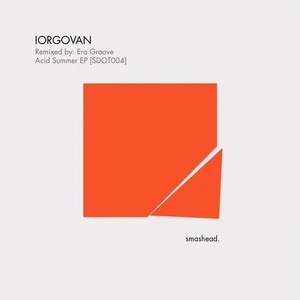 Iorgovan - Acid Summer [SDOT004]