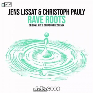 Jens Lissat, Christoph Pauly - Rave Roots [STU077]