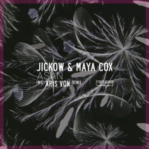 Jickow, Maya Cox - Asan [FREQ1905]
