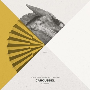 Kora (CA), Wuachuma, Keli Amarai - Caroussel [SAISONS004]