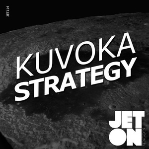 Kuvoka - Strategy EP [JET114]
