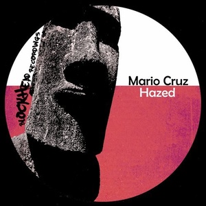 Mario Cruz - Hazed [BHD171]