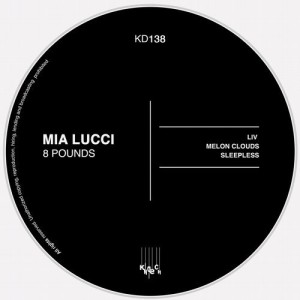 Mia Lucci - 8 Pounds [KD138]