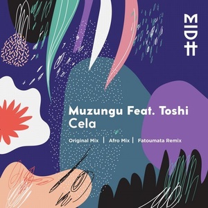 Muzungu, Toshi - Cela EP [193483178646]