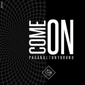 Pagano, Tony Bruno - Come On [ALCDG124]