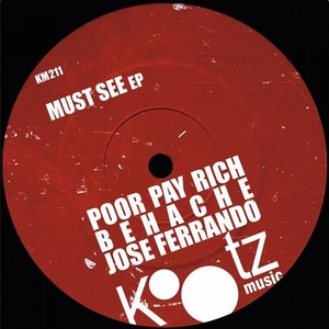 Poor Pay Rich - Must See [KM211]
