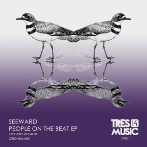 Seeward - PEOPLE ON THE BEAT EP [TRES14295]