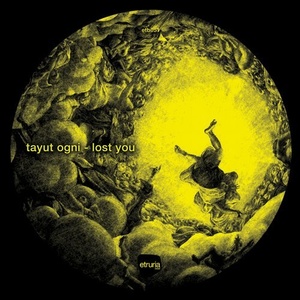 Tayut Ogni - Lost You [ETB051]