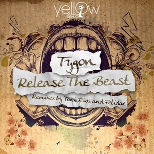 Tygon - Release the Beast [YT110]