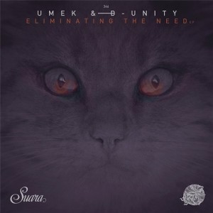 UMEK, D-Unity - Eliminating The Need EP [SUARA346]