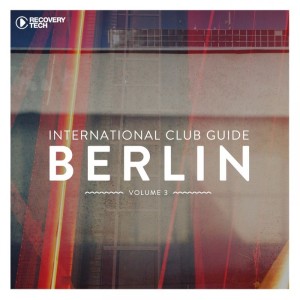 VA - International Club Guide Berlin Vol 3 [RTCOMP1333A]