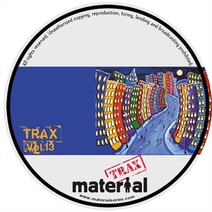 VA - Material Trax, Vol. 13 [MATERIALTRAX13]