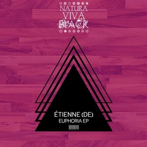 Étienne (DE) - Euphoria Ep [NATBLACK170]