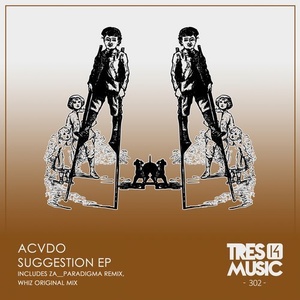 Acvdo - SUGGESTION EP [TRES14302]