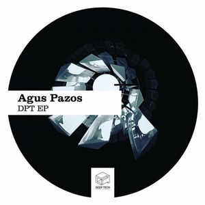 Agus Pazos - DPT EP [DTR227]