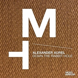 Alexander Aurel - Down the Rabbit Hole [MHD056]