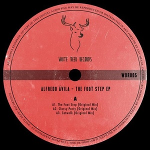 Alfredo Ávila - The Foot Step EP [WDR005]