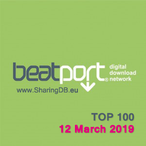 Beatport Top 100 (12 Mar 2019)