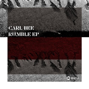 Carl Bee - Rumble EP [ID174]