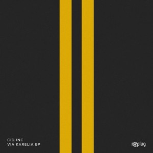 Cid Inc. - Via Karelia [RPLG065]