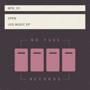 Cpen - Jus Music EP [NFR033]
