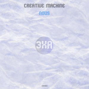 Creative Machine - Nous [3XA363]