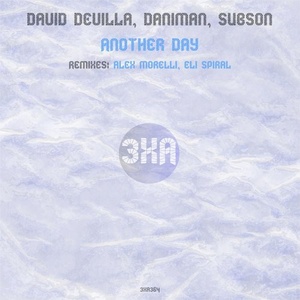 Daniman, Subson, David Devilla - Another Day [3XA364]