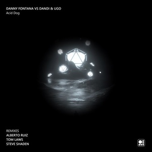 Danny Fontana, Dandi & Ugo - Acid Dog [NEW002]