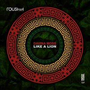 Davina Moss - Like A Lion [RSH127]