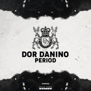 Dor Danino - Period [DDW082]